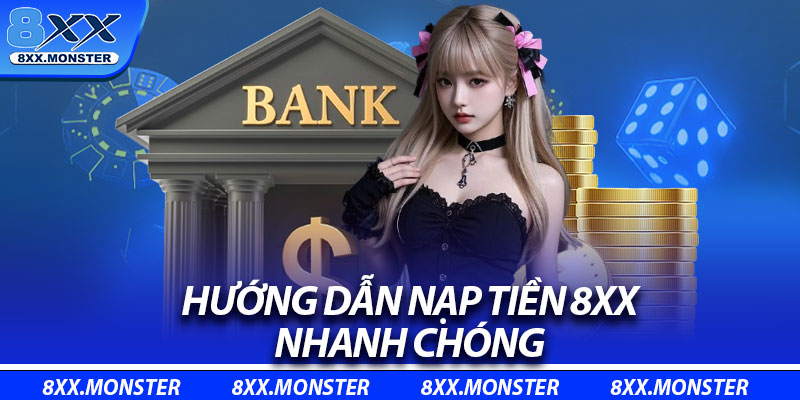 Hướng dẫn nạp tiền 8XX nhanh chóng 