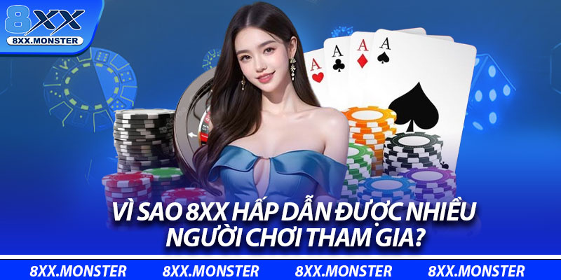 Giới Thiệu 8XX – Sân Chơi Cá Cược Uy Tín Hàng Đầu Năm 2025 2 Vì sao 8XX hấp dẫn được nhiều người chơi tham gia?